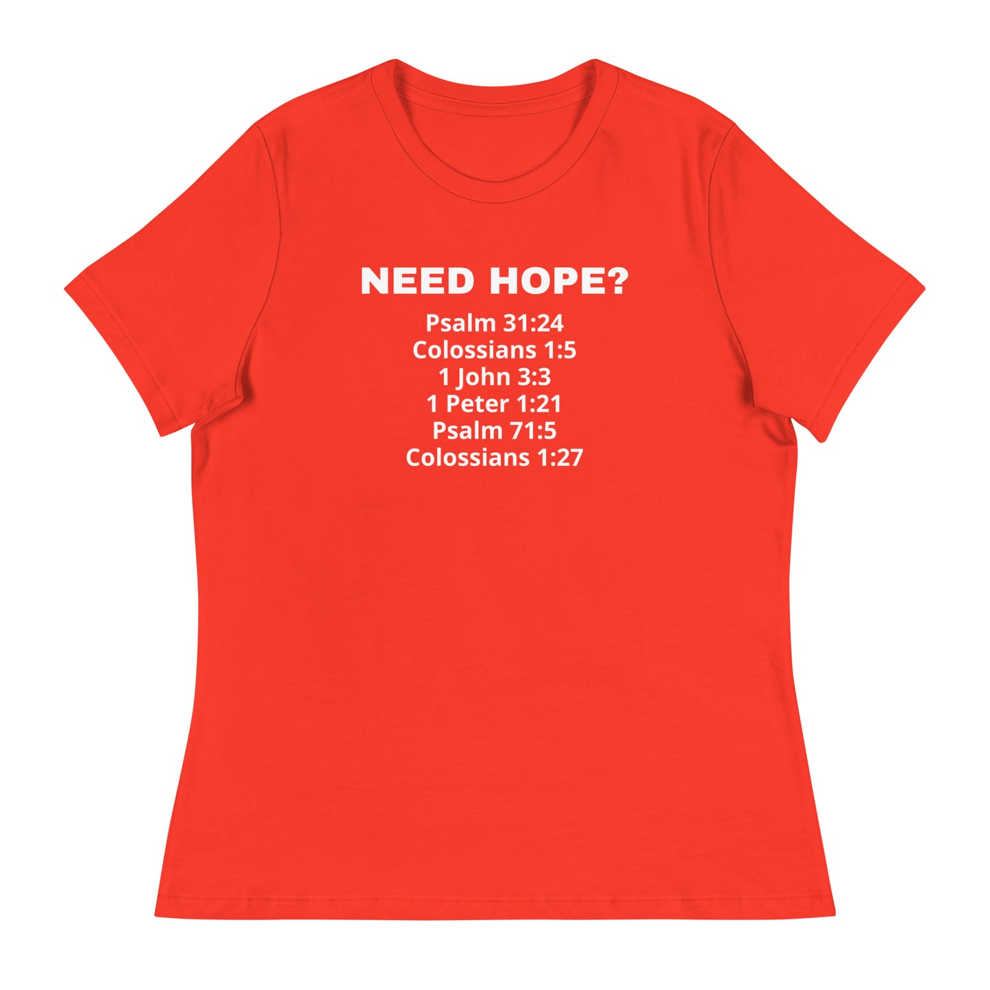 Need Hope? Women's Tee